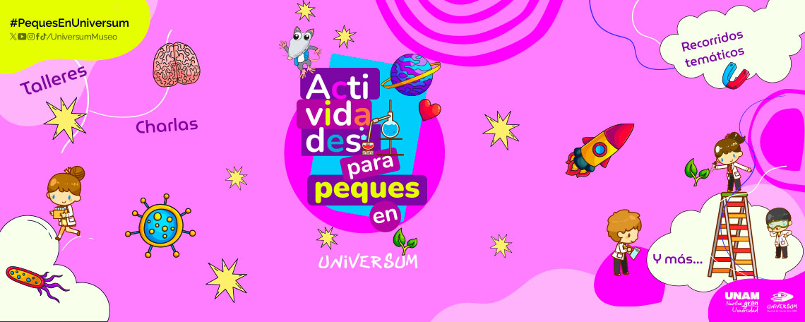 Peques en Universum 2025