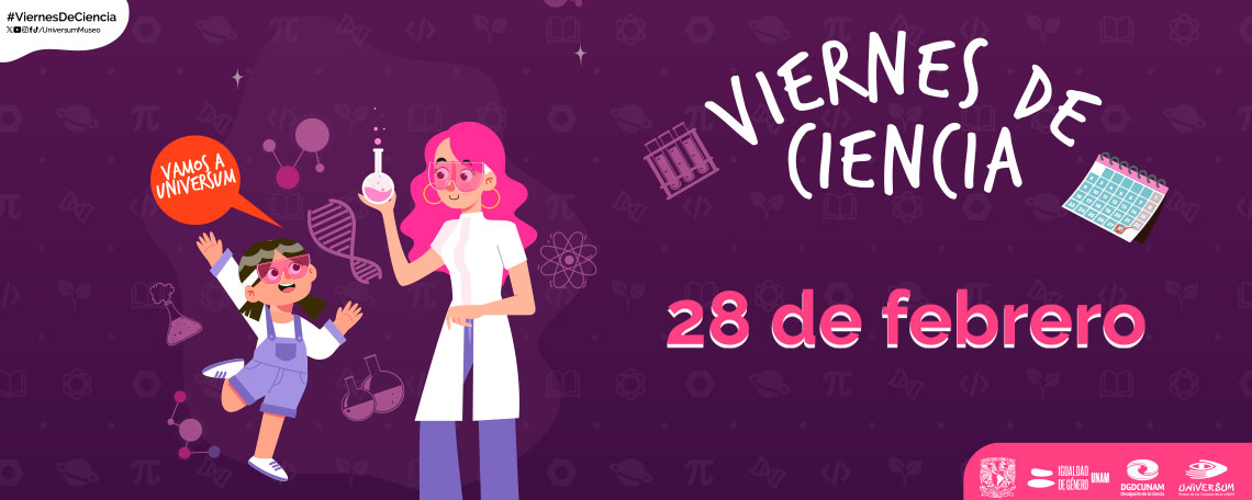 Viernes de ciencia, febrero 2025 